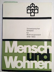 Geschichte Wohnbaugenossenschaften Schweiz - 1968